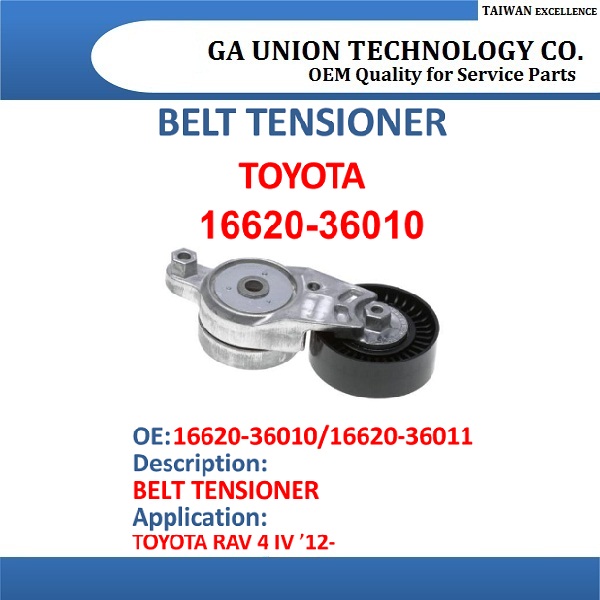 BELT TENSIONER-16620-36010 16620-36011 16620-36012