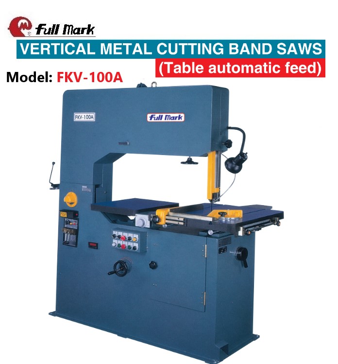 Table Auto Feed-Vertical Metal Cutting Bandsaw-FKV-40A,50A,60A,100A