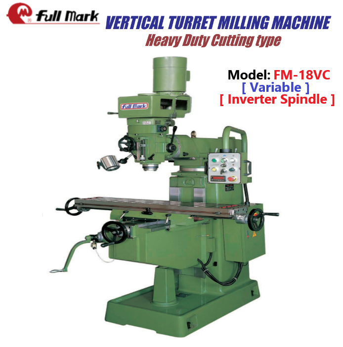 Vertical Turret Millimng Machine-FM-16 ; FM-18; FM-20 Series