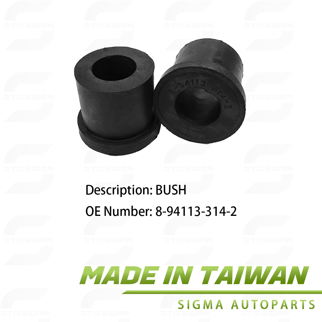 Bush For ISUZU Pick-up-OE: 8-94113-314-2- 8-94113-314-2 Bush For ISUZU Pick-up-OE: 8-94113-314-2- 8-94113-314-2