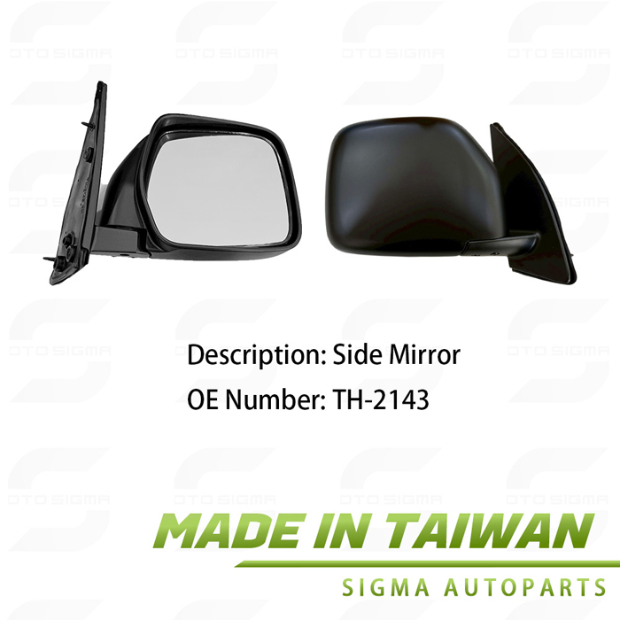 SIDE MIRROR For TOYOTA-OE:TH-2143-TH-2143 SIDE MIRROR For TOYOTA-OE:TH-2143-TH-2143
