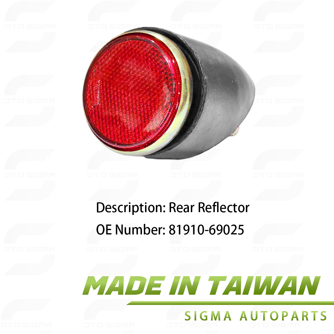 Rear Reflector Assembly for Toyota -OE: 81910-69025-81910-69025 Rear Reflector Assembly for Toyota -OE: 81910-69025-81910-69025