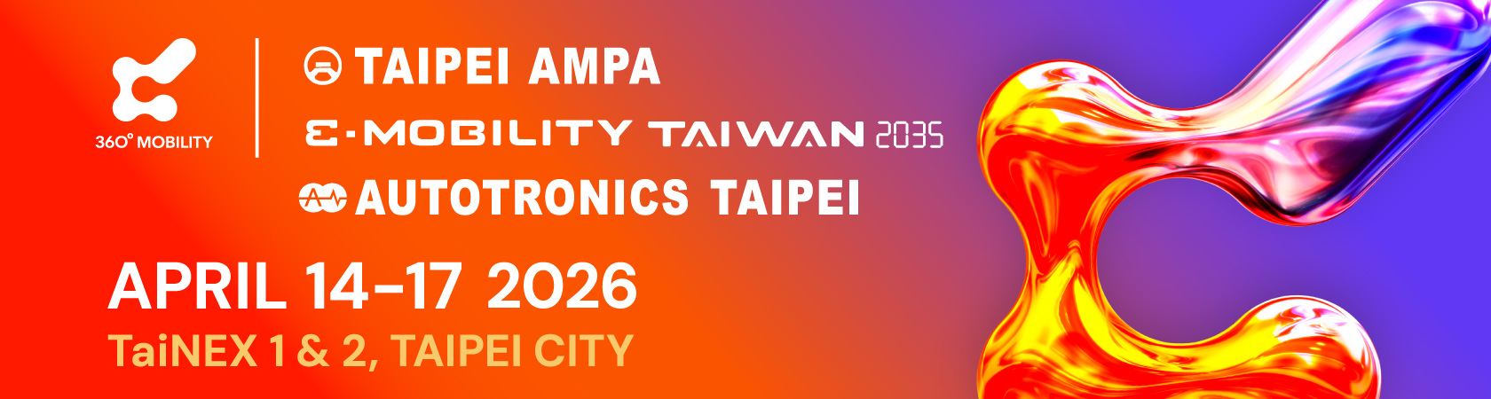 TAIPEI AMPA/2026 & AUTOTRONICS TAIPEI-Fact Sheet