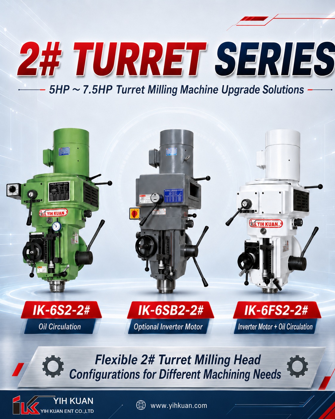 How to Choose a 2# Turret Milling Head? YIH KUAN Explains 5HP–7.5HP Turret Milling Head How to Choose a 2# Turret Milling Head? YIH KUAN Explains 5HP–7.5HP Turret Milling Head